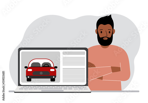 The concept of renting or buying a car. A man with a laptop on which site about the car.