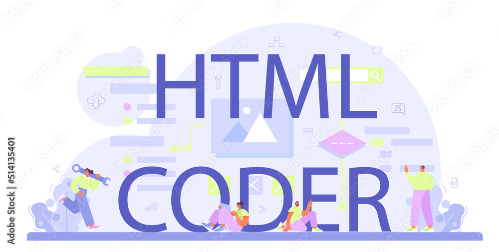 HTML coder typographic header. Website development process.