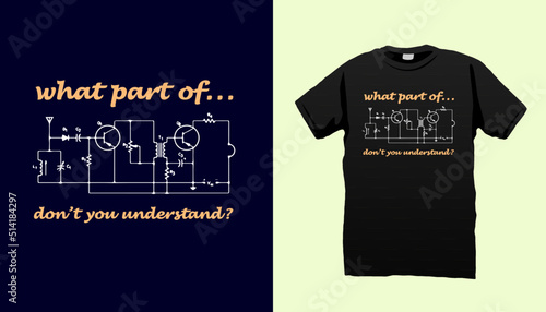Engineering circuit funny t shirt design 
