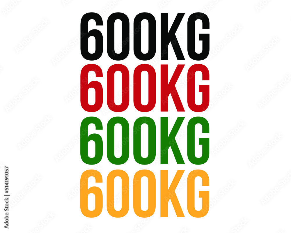 600kg text. Vector with value in kilograms black, red, green and orange on white background. 600kg text. Vector with value in kilograms black, red, green and orange on white background.