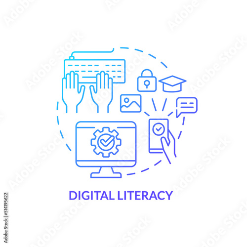 Digital literacy blue gradient concept icon. Important life skill abstract idea thin line illustration. Educational technology. Internet platforms. Isolated outline drawing. Myriad Pro-Bold font used