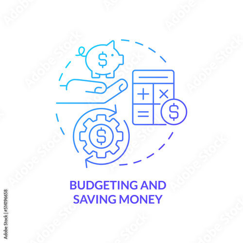 Budgeting and saving money blue gradient concept icon. Basic life skill abstract idea thin line illustration. Calculate income, expenses. Isolated outline drawing. Myriad Pro-Bold font used