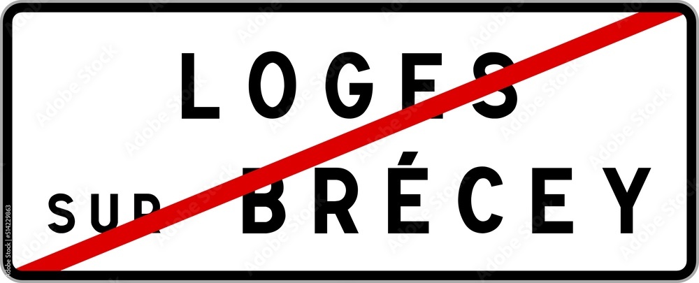 Panneau sortie ville agglomération Loges-sur-Brécey / Town exit sign Loges-sur-Brécey Panneau sortie ville agglomération Loges-sur-Brécey / Town exit sign Loges-sur-Brécey