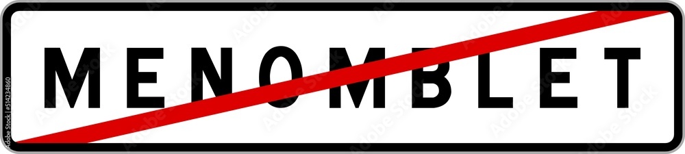Fototapeta premium Panneau sortie ville agglomération Menomblet / Town exit sign Menomblet