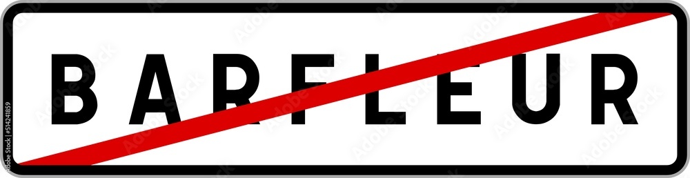 Panneau sortie ville agglomération Barfleur / Town exit sign Barfleur Panneau sortie ville agglomération Barfleur / Town exit sign Barfleur