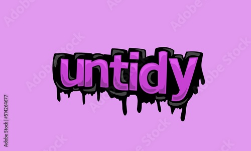 UNTIDY writing vector design on pink background