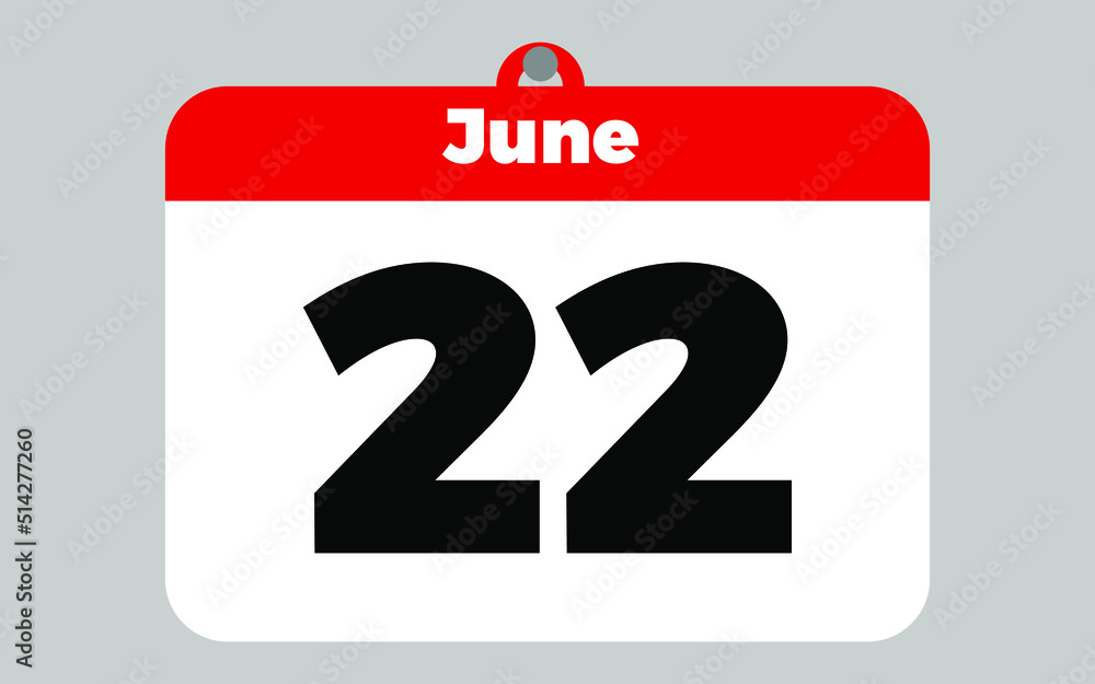 Fototapeta premium June, 22. White and red calendar.