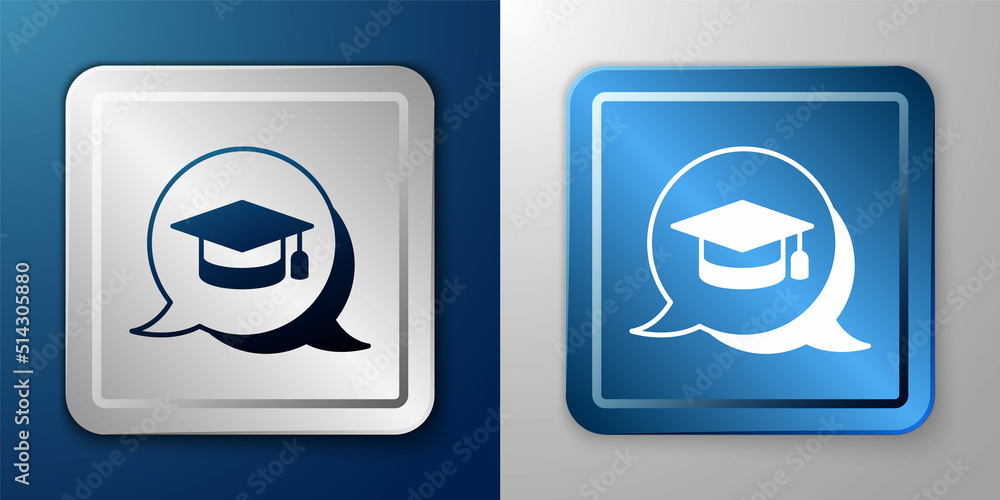 White Graduation cap in speech bubble icon isolated on blue and grey background. Graduation hat with tassel icon. Silver and blue square button. Vector