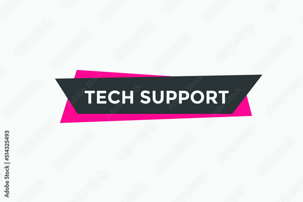 Tech Support text button. Colorful Tech Support  web banner template. Sign icon label
