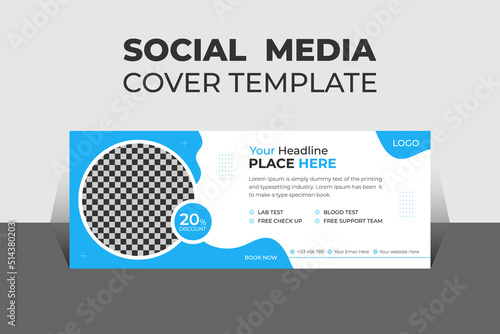Modern Medical Health Social Media Cover Design Template, Banner Template and Web Banner Template Design for Social Media.