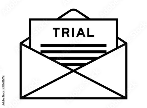 Envelope and letter sign with word trial as the headline