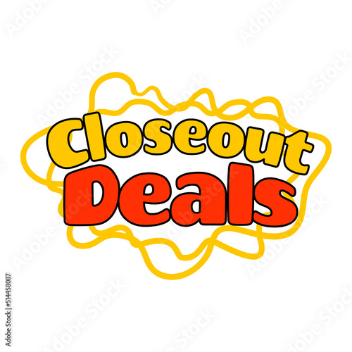 Phrase written Closeout Deals  special offer