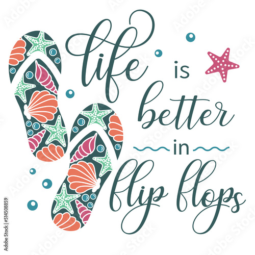 Life is better in flip flops svg, Summer shirt, Beach vibes