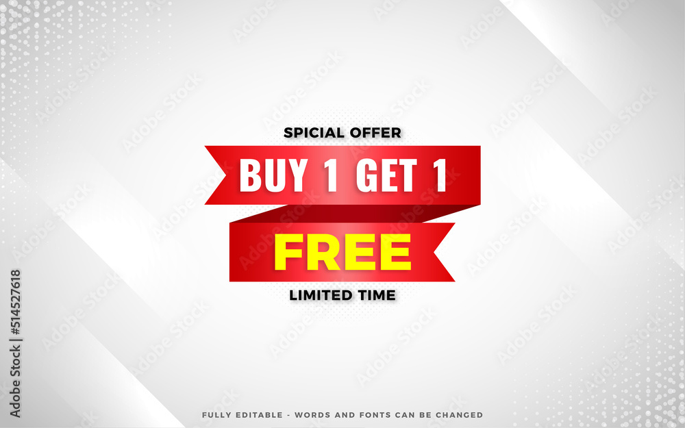 Fototapeta premium Buy one get one free sale banner design template with editable text effect