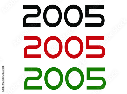 2005 year. Year set for comemoration in black, red and green. Vetor with background white. © BOROFOTOS