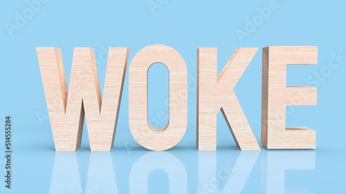 The woke wood text on blue background 3d rendering photo