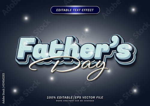 Happy father's day editable text effect. cartoon style effect
