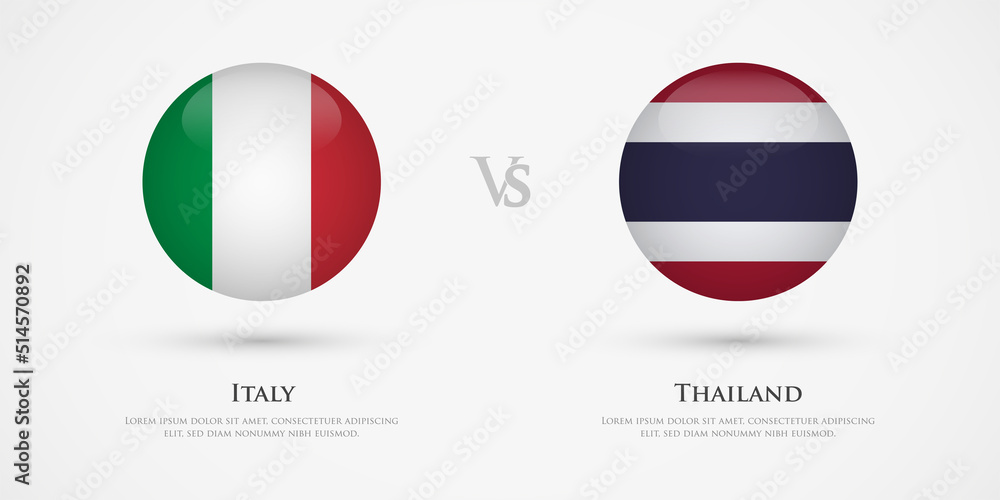 Italy vs Thailand country flags template. The concept for game, competition, relations, friendship, cooperation, versus. Italy vs Thailand country flags template. The concept for game, competition, relations, friendship, cooperation, versus.