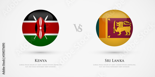 Kenya vs Sri Lanka country flags template. The concept for game, competition, relations, friendship, cooperation, versus.