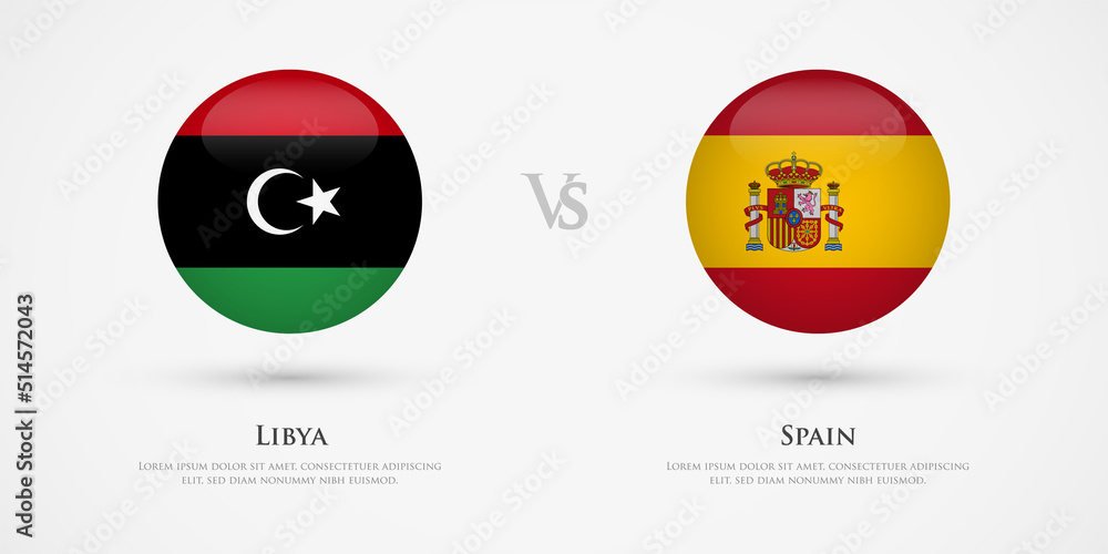 Libya vs Spain country flags template. The concept for game, competition, relations, friendship, cooperation, versus. Libya vs Spain country flags template. The concept for game, competition, relations, friendship, cooperation, versus.