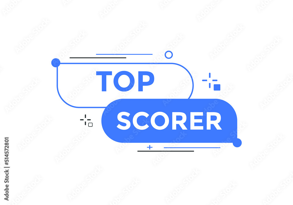 top scorer text Colorful sign icon label. web banner template top scorer
