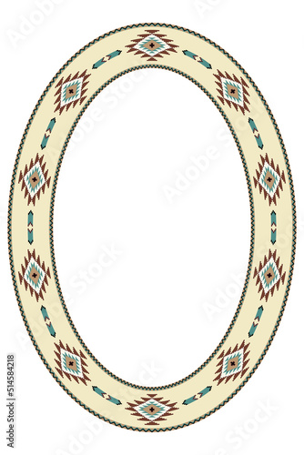 Ethnic frame. Oval border with South Western native pattern.Ellipse frame. Vector illustration.