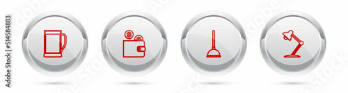 Set line Glass of beer, Wallet with coin, Rubber plunger and Table lamp. Silver circle button. Vector