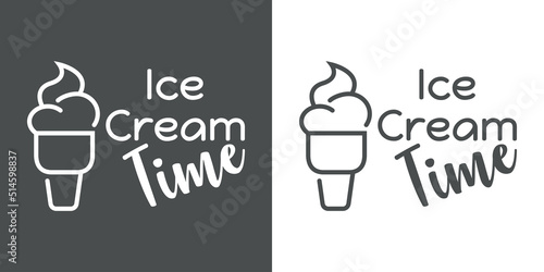 Banner con texto Ice Cream Time. Logotipo con helado en cono de galleta. Vector con líneas en fondo gris y fondo blanco