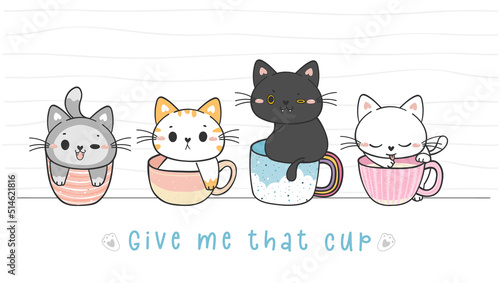 cute funny kitten cat in coffee cup mug collection, adorable animal pet hand drawing doodle vector
