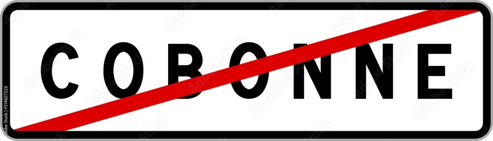 Panneau sortie ville agglomération Cobonne / Town exit sign Cobonne Panneau sortie ville agglomération Cobonne / Town exit sign Cobonne