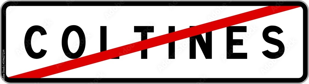 Panneau sortie ville agglomération Coltines / Town exit sign Coltines Panneau sortie ville agglomération Coltines / Town exit sign Coltines