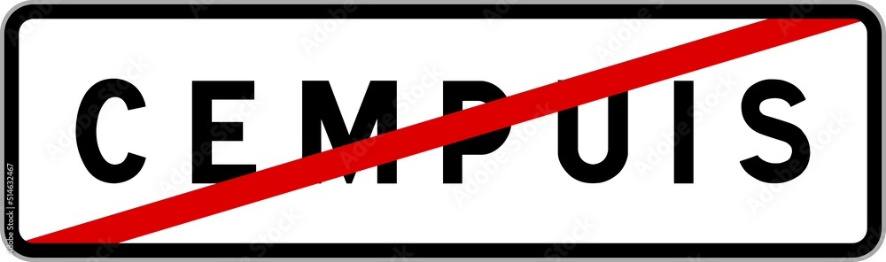 Panneau sortie ville agglomération Cempuis / Town exit sign Cempuis Panneau sortie ville agglomération Cempuis / Town exit sign Cempuis