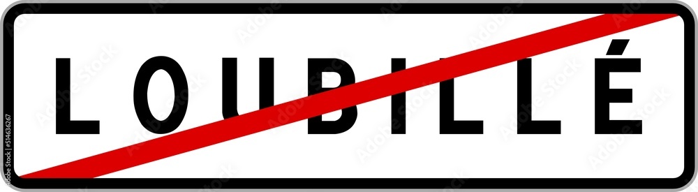 Panneau sortie ville agglomération Loubillé / Town exit sign Loubillé Panneau sortie ville agglomération Loubillé / Town exit sign Loubillé