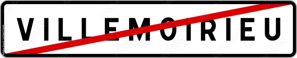 Fototapeta premium Panneau sortie ville agglomération Villemoirieu / Town exit sign Villemoirieu