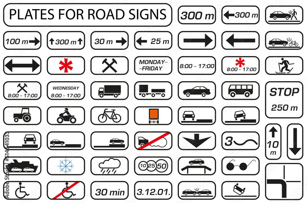 Vector set of signs used in conjunction with traffic signs. Vector set of signs used in conjunction with traffic signs.