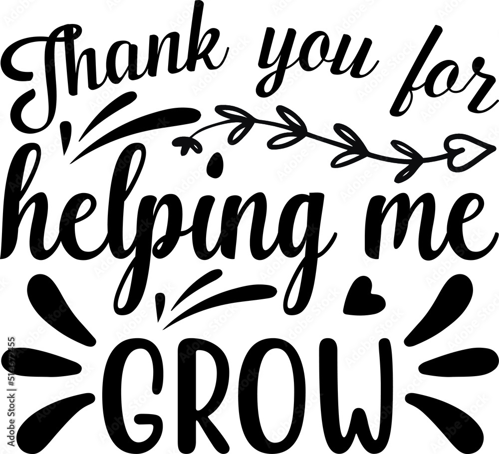 Thank you for helping me grow Stock Vector | Adobe Stock