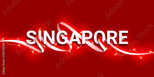 Singapore text decorated with flags and lights