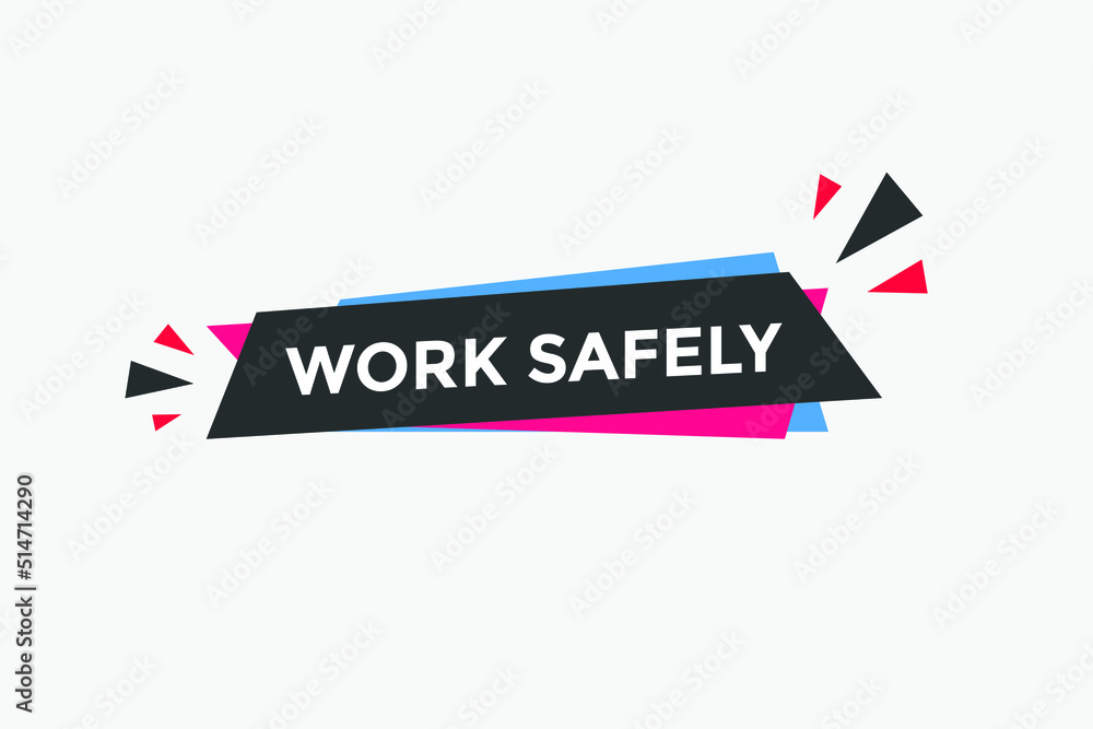 work safety text label sticker banner. Design template. work safety text banner in flat style.
