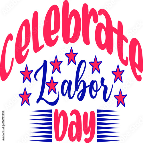 Labor Day SVG T-Shirt Design
