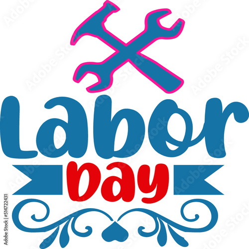 Labor Day SVG T-Shirt Design
