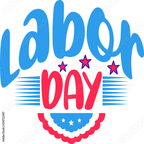 Labor Day SVG T-Shirt Design
