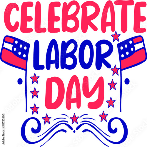 Labor Day SVG T-Shirt Design

