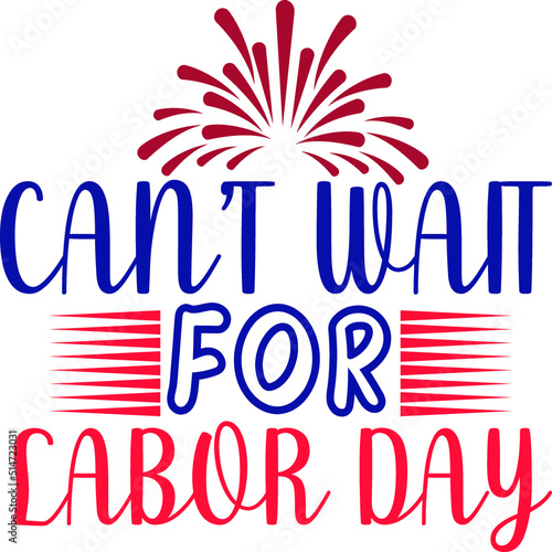 Labor Day SVG T-Shirt Design
