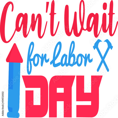 Labor Day SVG T-Shirt Design
