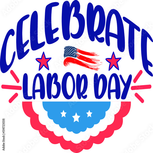Labor Day SVG T-Shirt Design
