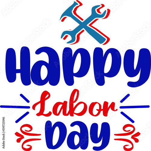 Labor Day SVG T-Shirt Design
