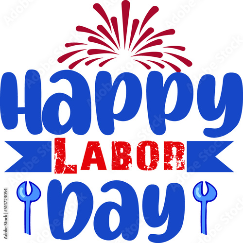 Labor Day SVG T-Shirt Design
