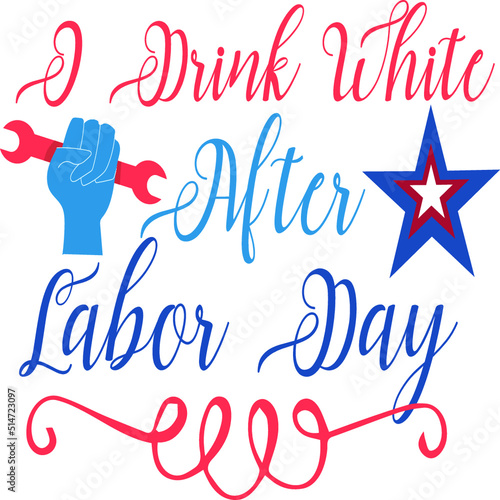 Labor Day SVG T-Shirt Design
