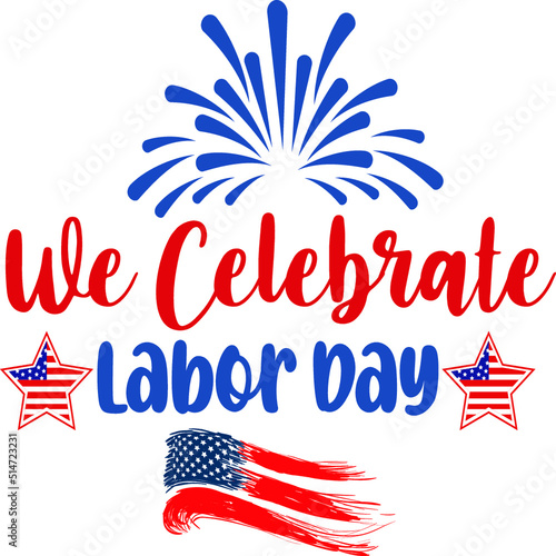 Labor Day SVG T-Shirt Design
