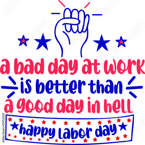 Labor Day SVG T-Shirt Design
